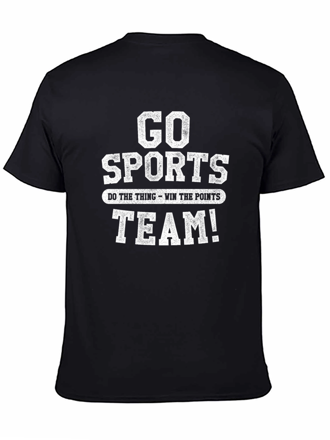 Go Sports Team T-Shirt - Novelty Graphic Tee