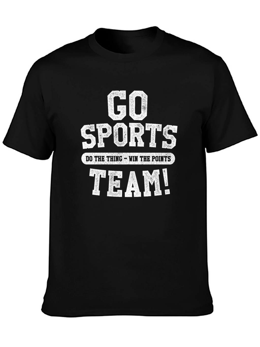 Go Sports Team T-Shirt - Novelty Graphic Tee