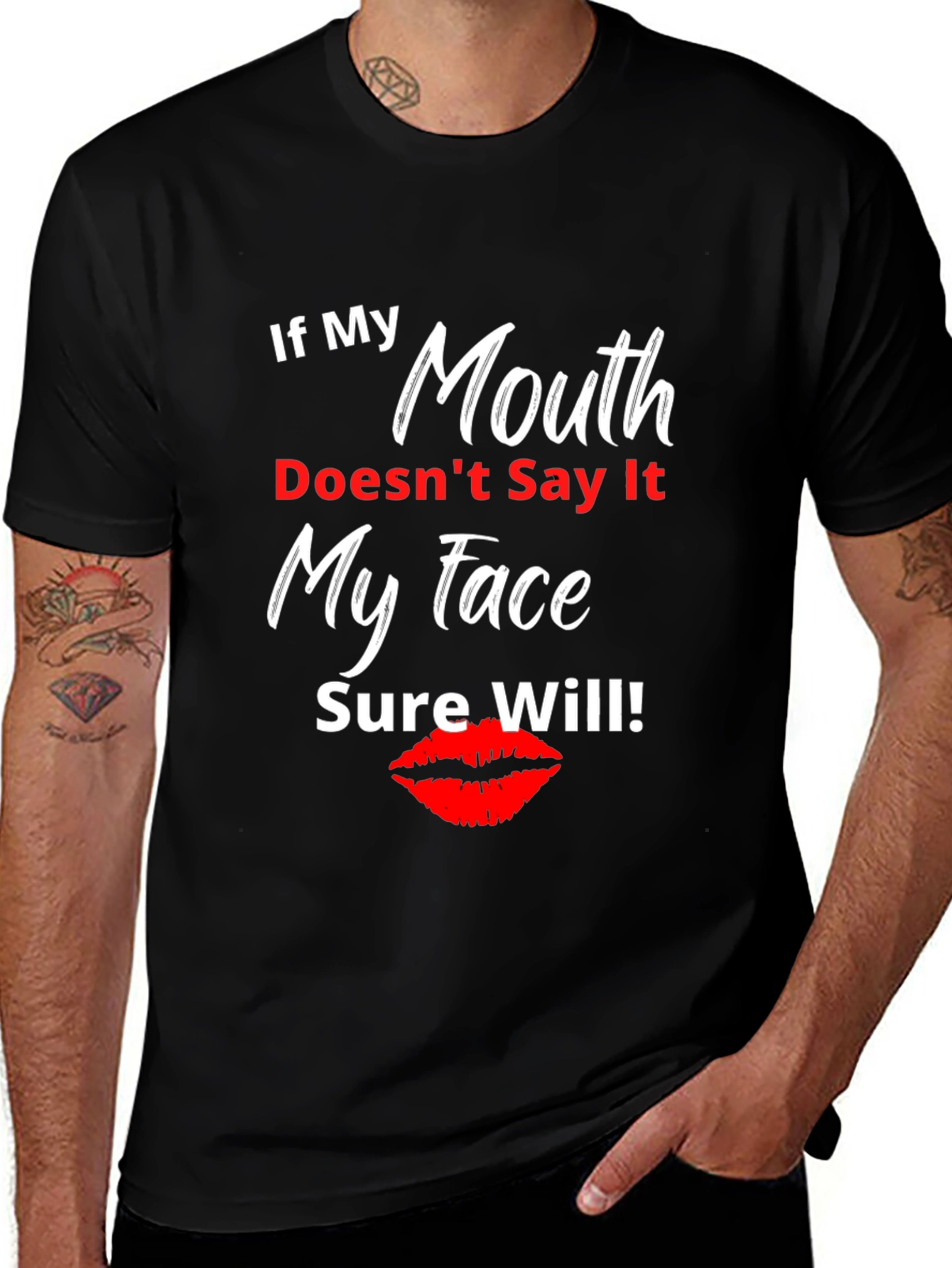 Funny Sarcastic T-Shirt - If My Mouth Doesnt Say It