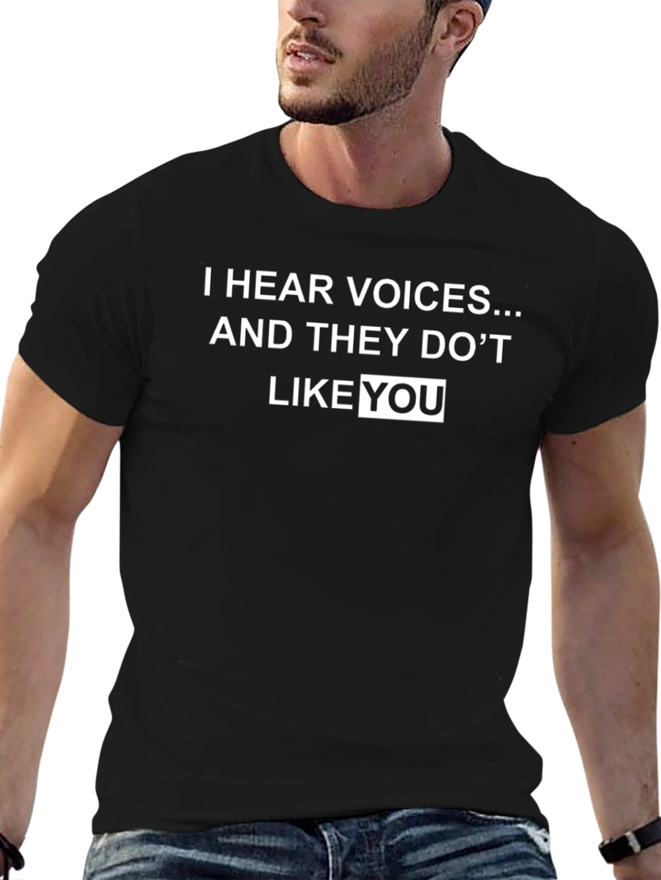 I Hear Voices Graphic Tee - Funny Sarcastic T-Shirt