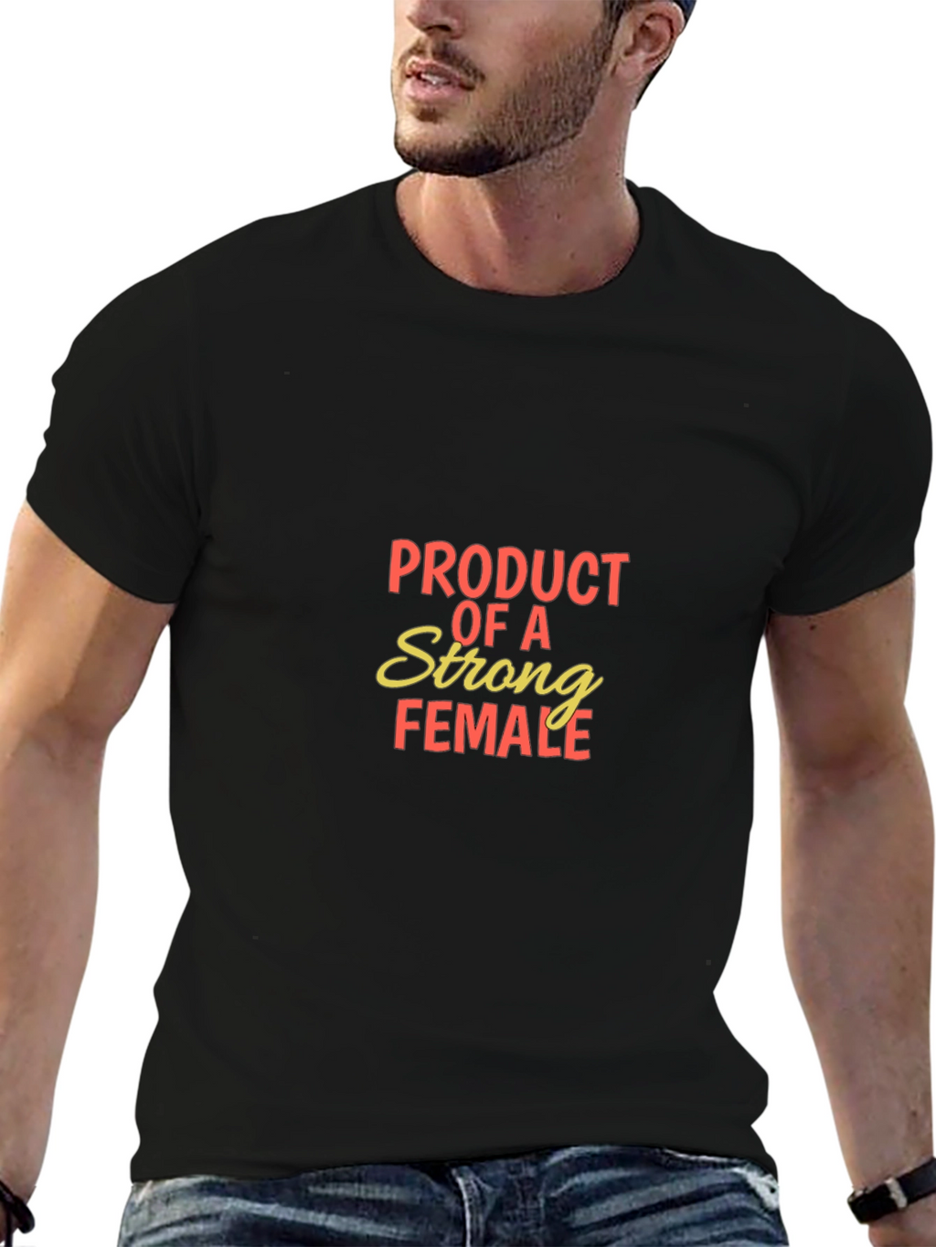 Product of a Strong Female T-Shirt