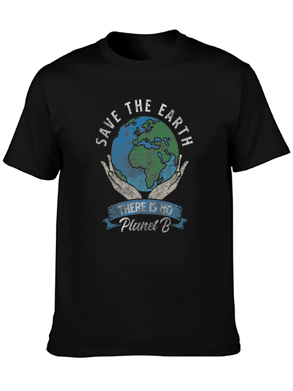 Save the Earth T-Shirt - Planet B Awareness