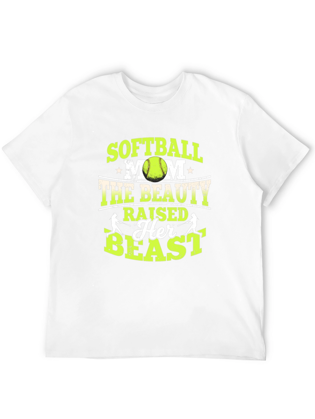 Softball Mom T-Shirt: Beauty Raised a Beast!