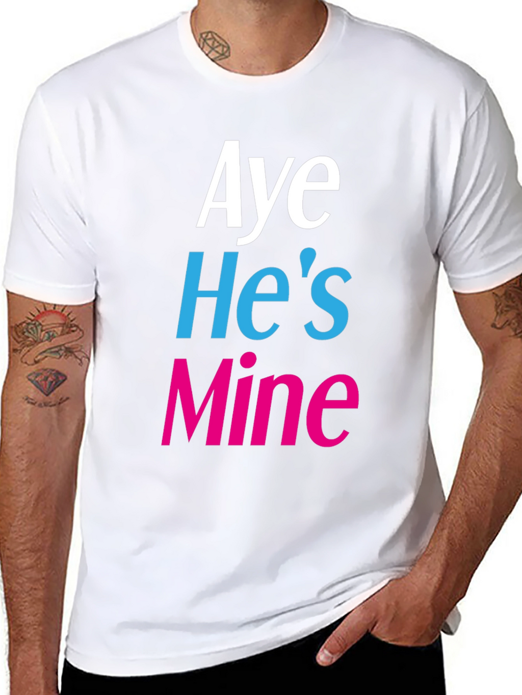 Aye Hes Mine Novelty T-Shirt
