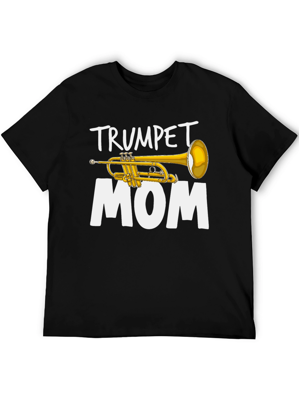 Trumpet Mom T-Shirt - Music Lover Tee