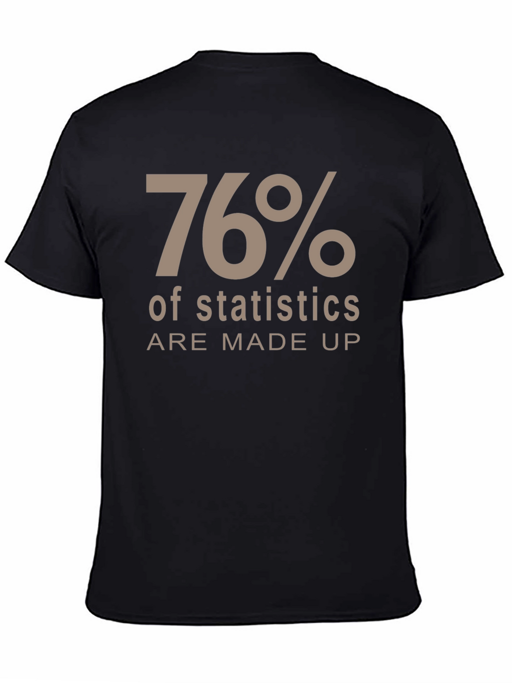 Funny Statistics Humor T-Shirt