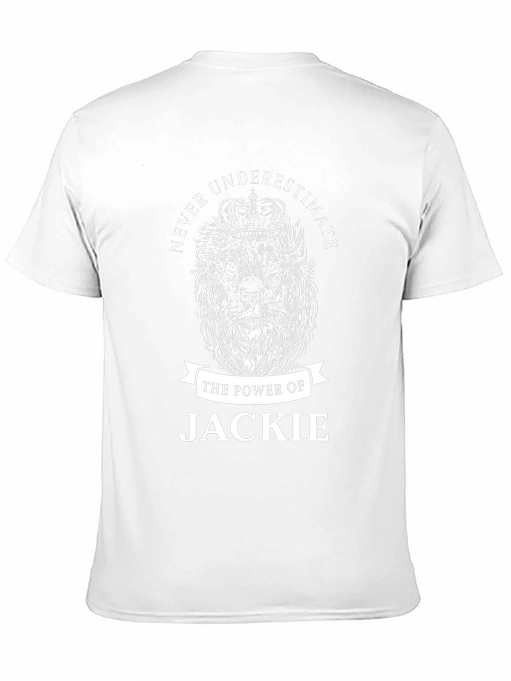 Never Underestimate Jackie Lion Crown T-Shirt