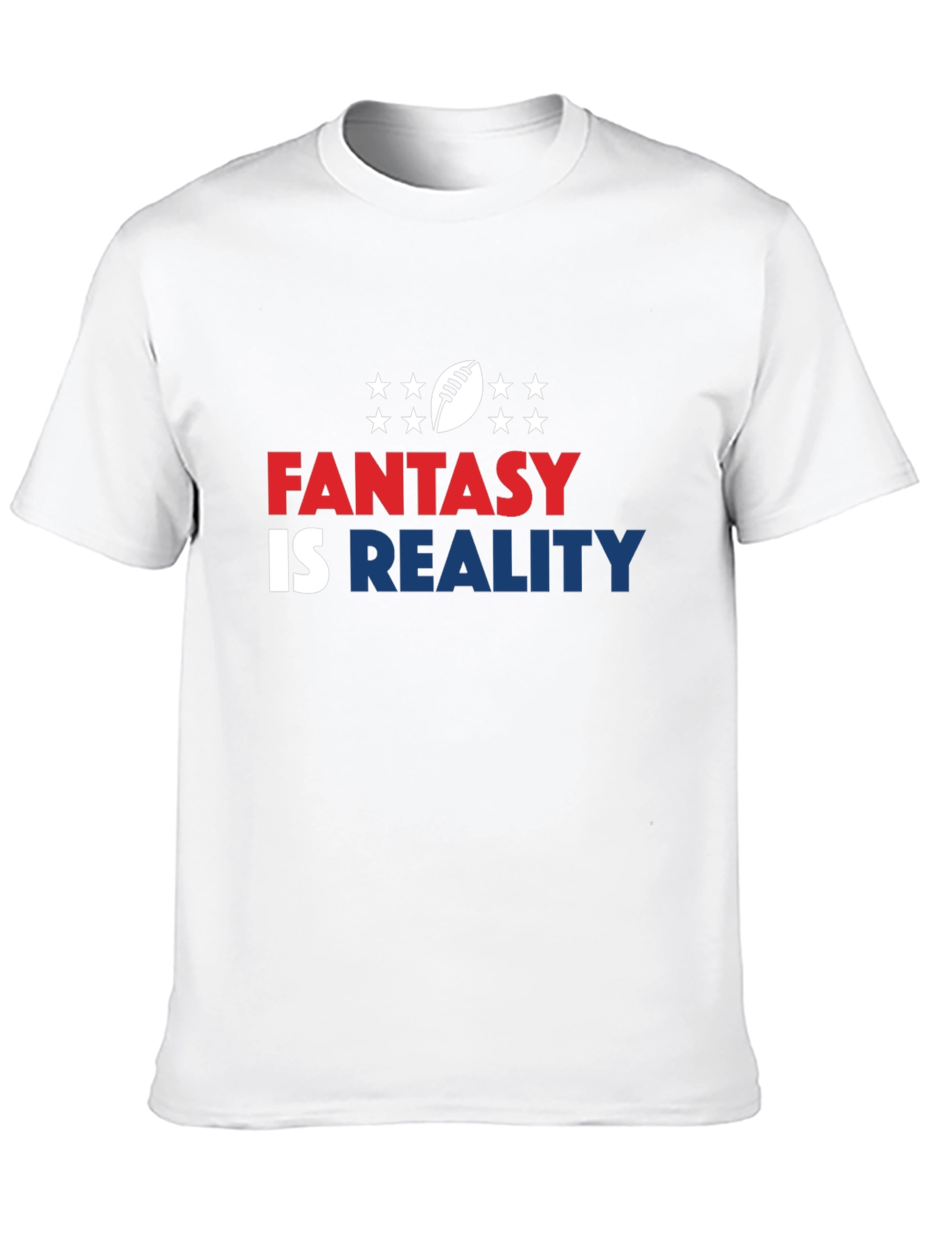 Fantasy Is Reality T-Shirt Football Design