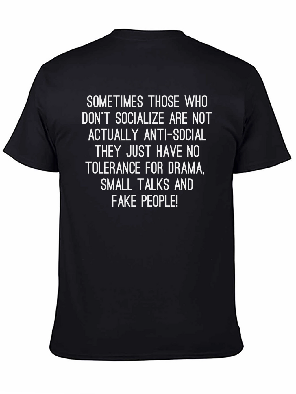 Anti-Social Tolerance T-Shirt: Drama-Free Style