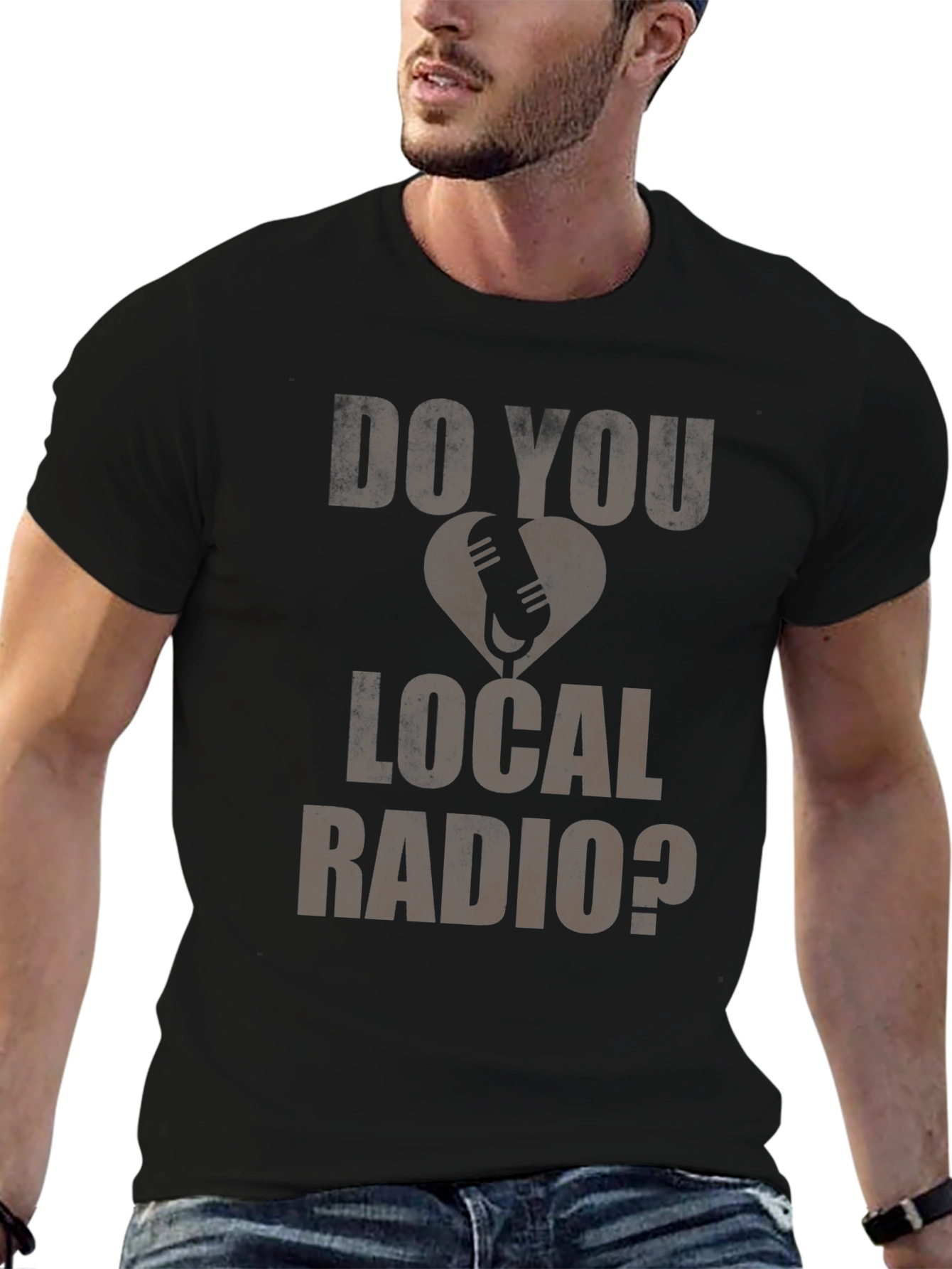 Do You Love Local Radio? Graphic T-Shirt