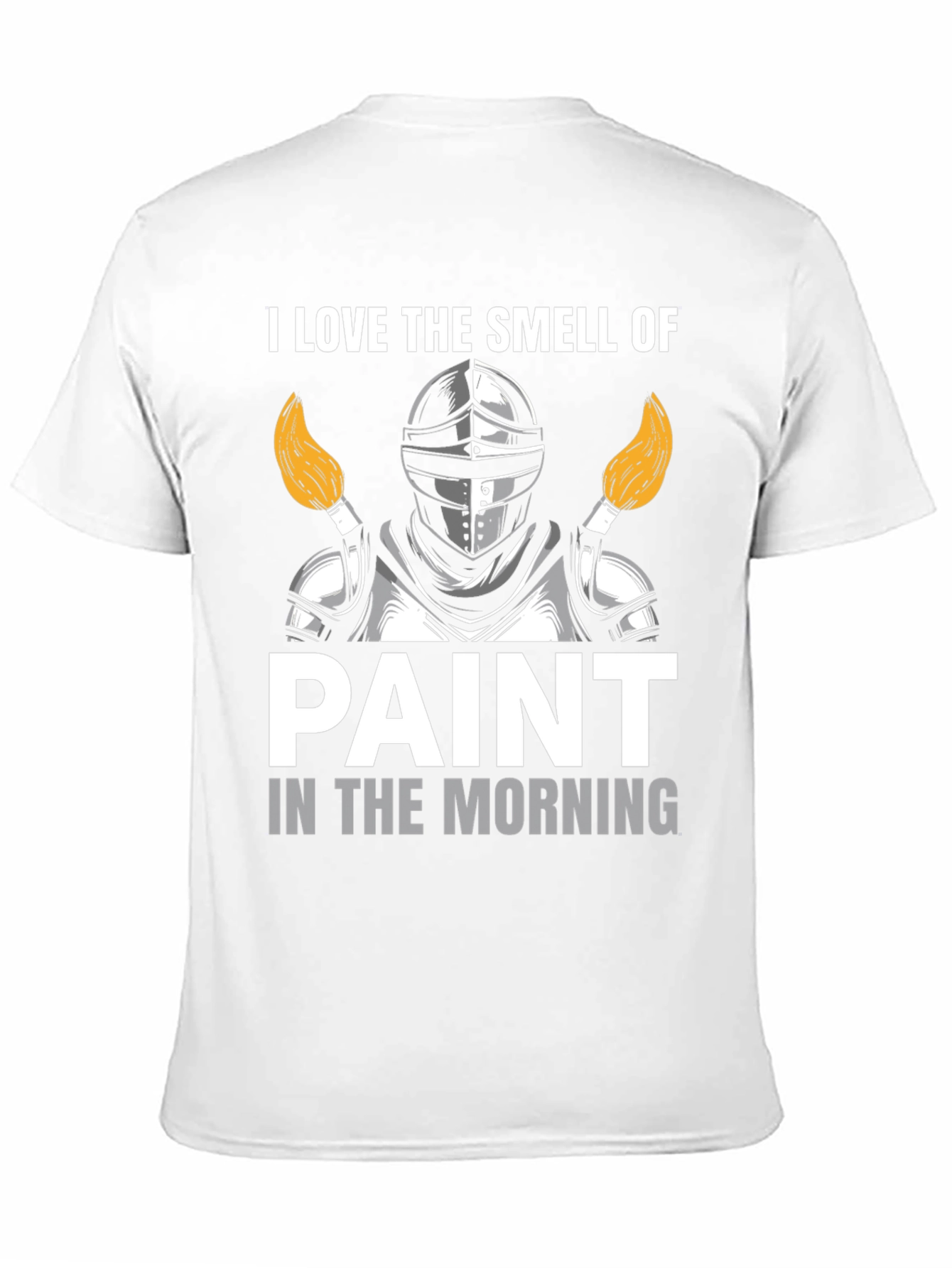 I Love The Smell of Paint T-Shirt
