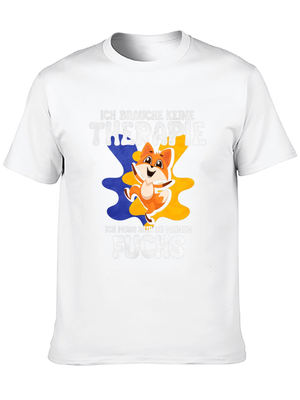 Fox Therapy T-Shirt - I Need My Fox