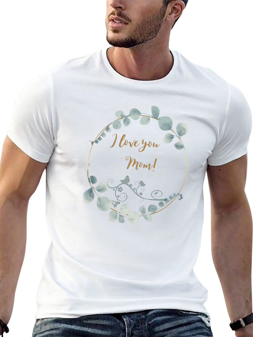 I Love You Mom T-Shirt