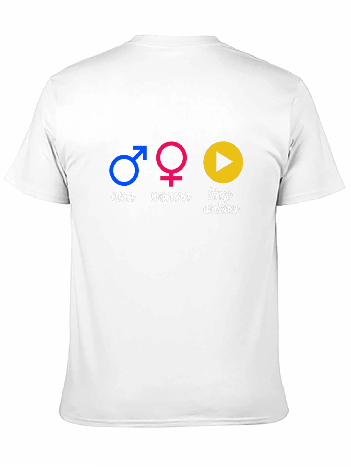 Funny Man Woman Binge Watcher T-Shirt