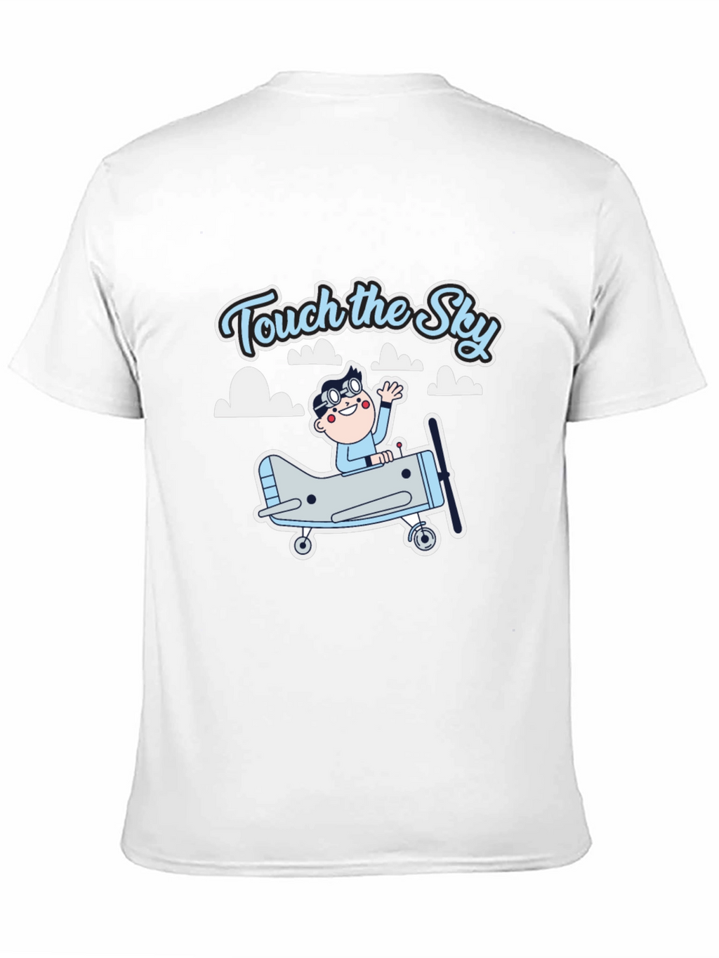 Touch the Sky T-Shirt - Airplane & Pilot Design