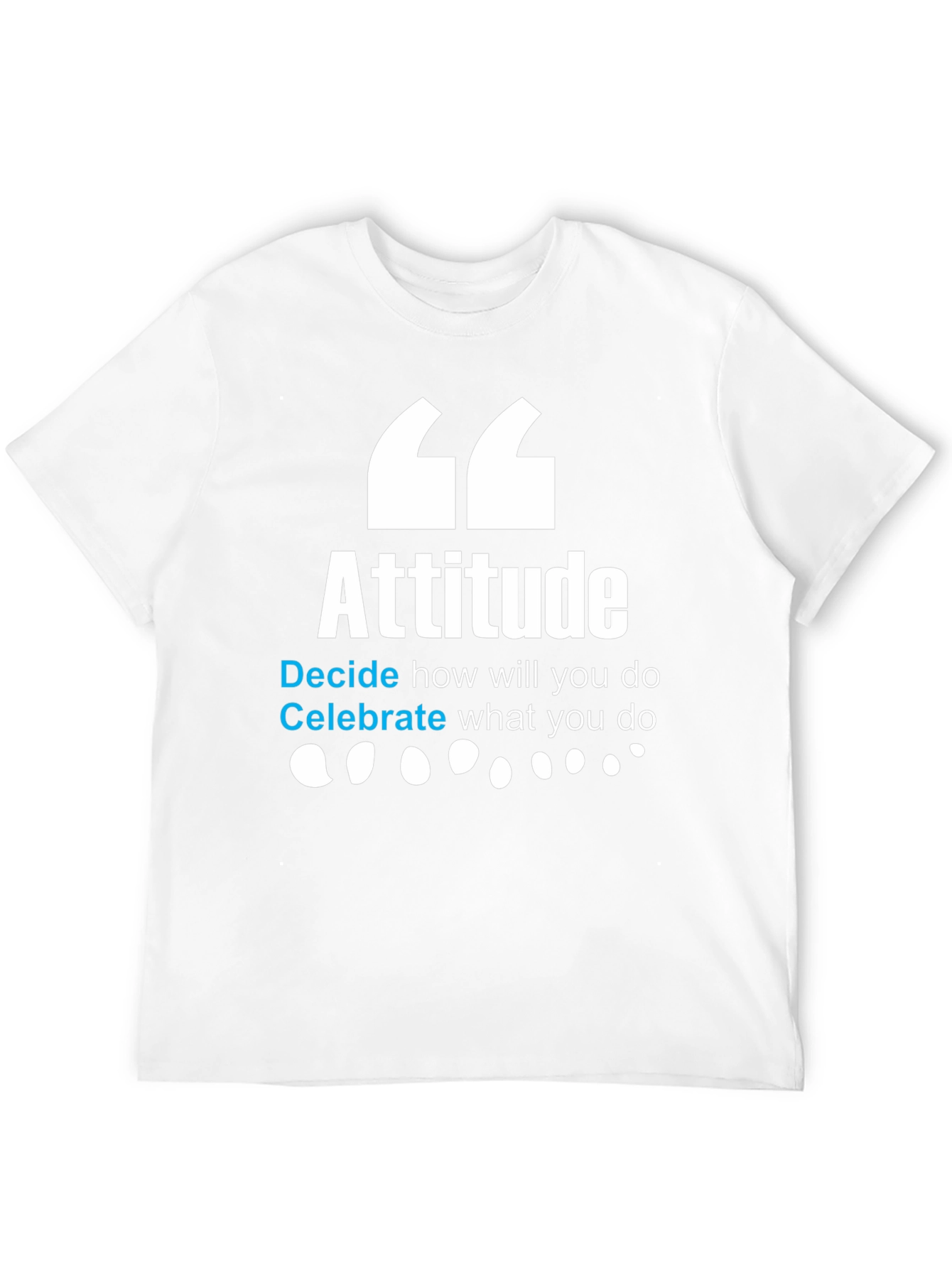 Attitude Graphic Tee - Inspire & Motivate
