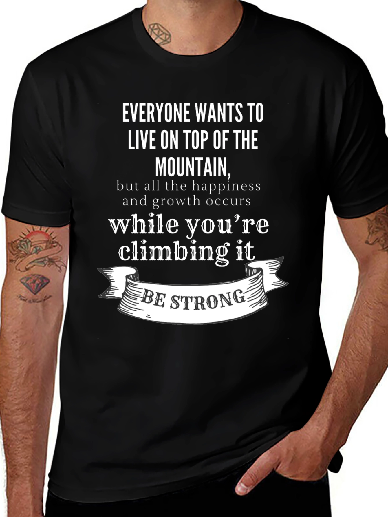 Inspirational Mountain Climb T-Shirt: Be Strong