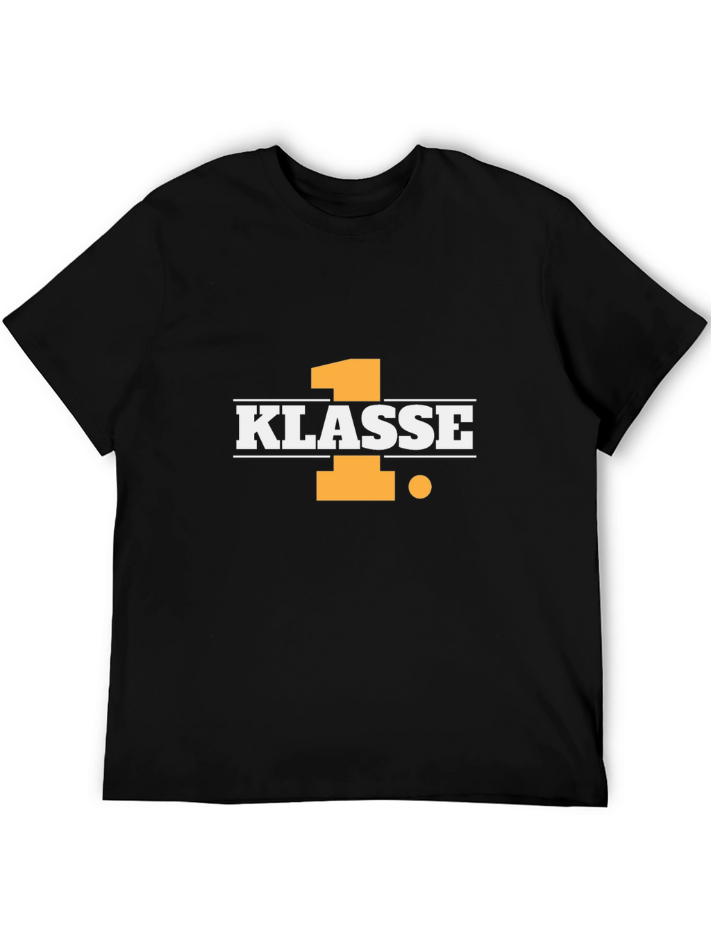 1. Klasse T-Shirt - First Class Style