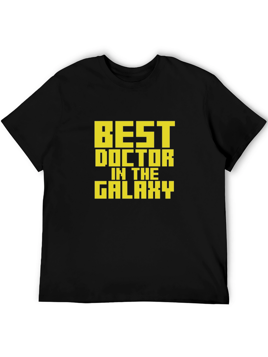 Best Doctor in The Galaxy T-Shirt