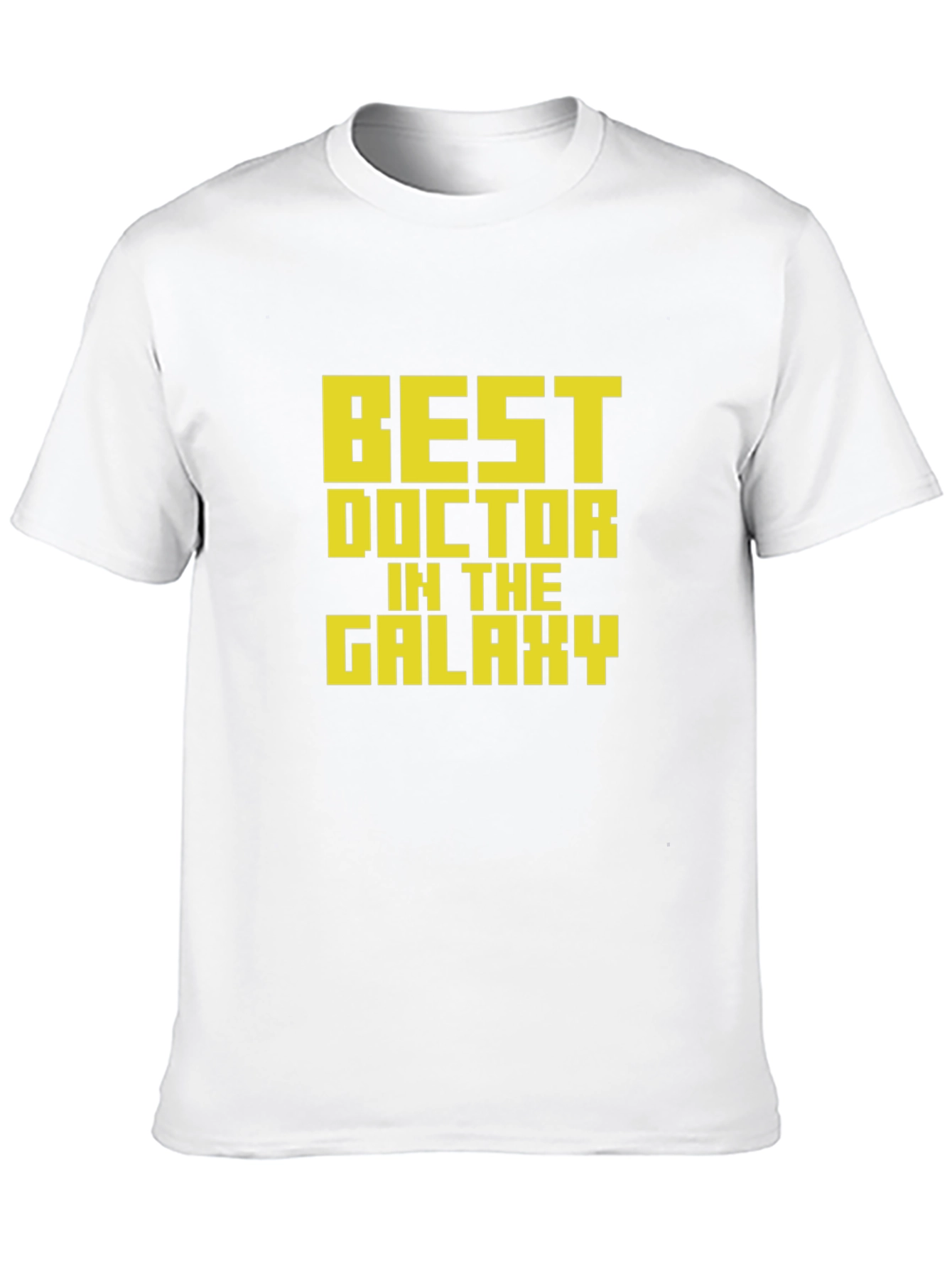 Best Doctor in The Galaxy T-Shirt