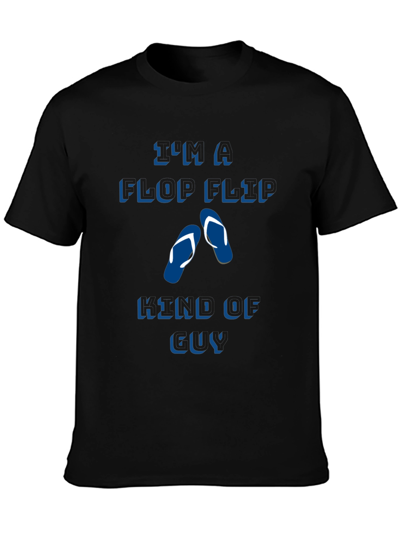 Flip Flop Kind of Guy Tee
