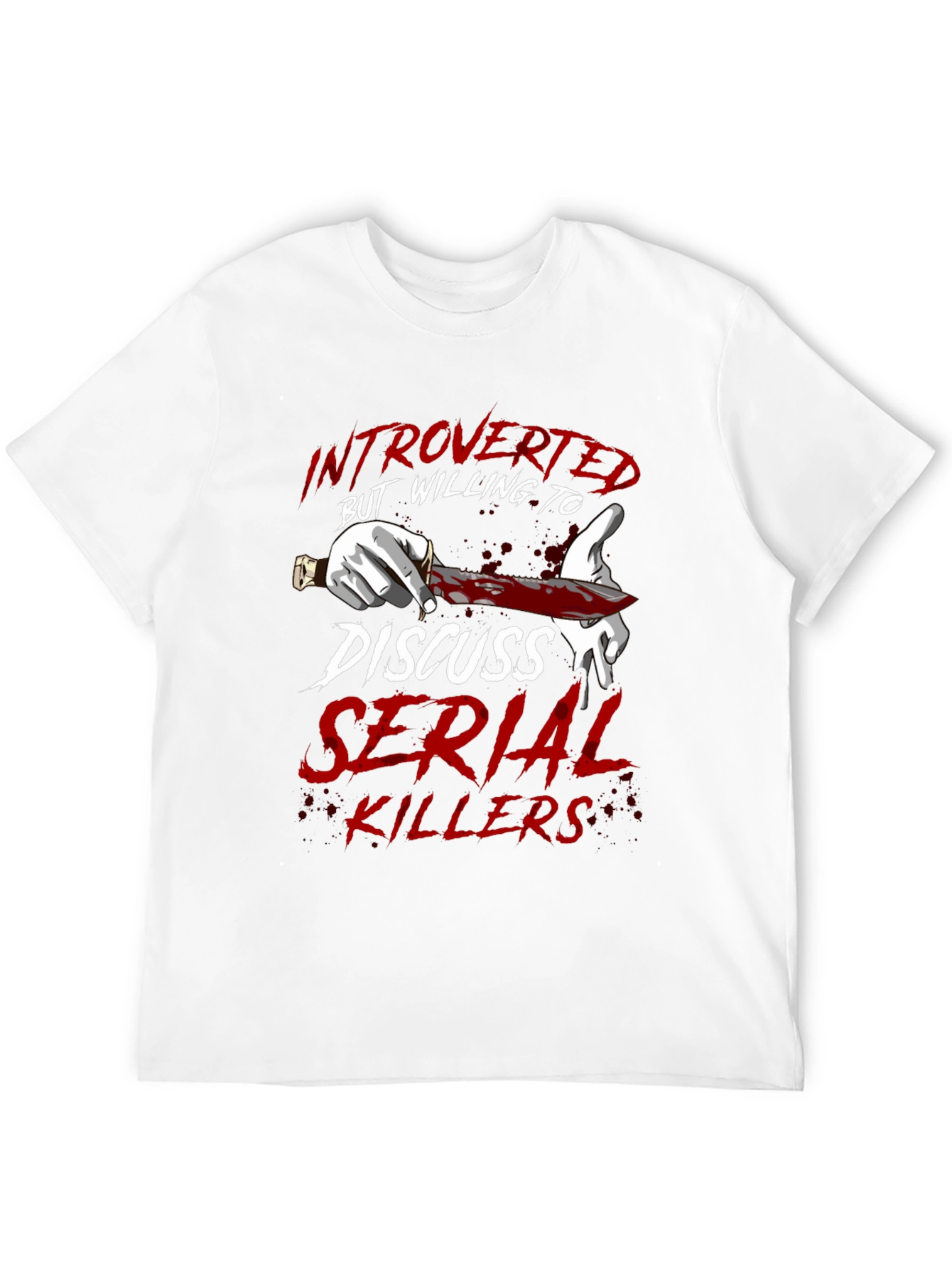 Introverted Serial Killer T-Shirt
