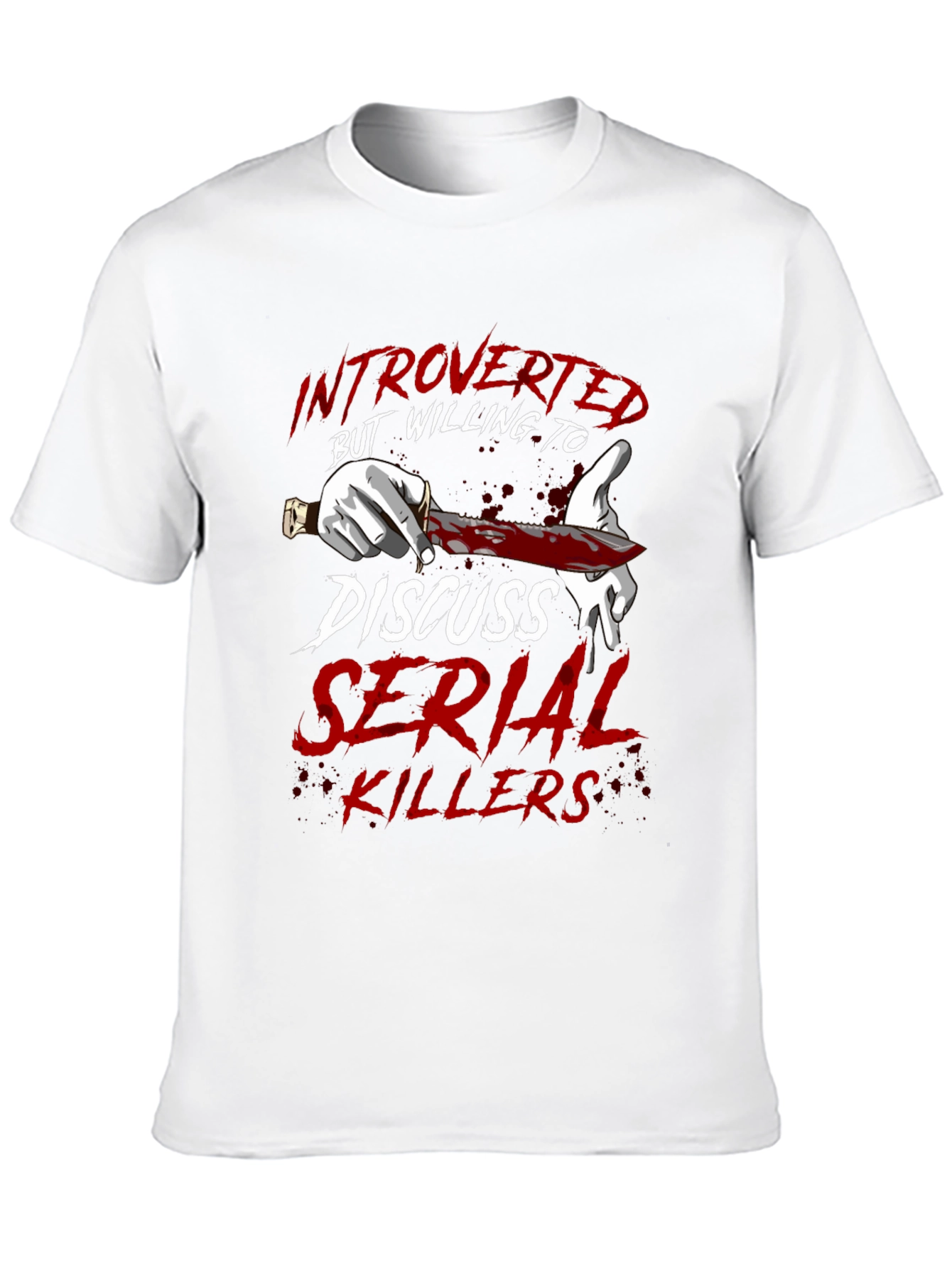Introverted Serial Killer T-Shirt