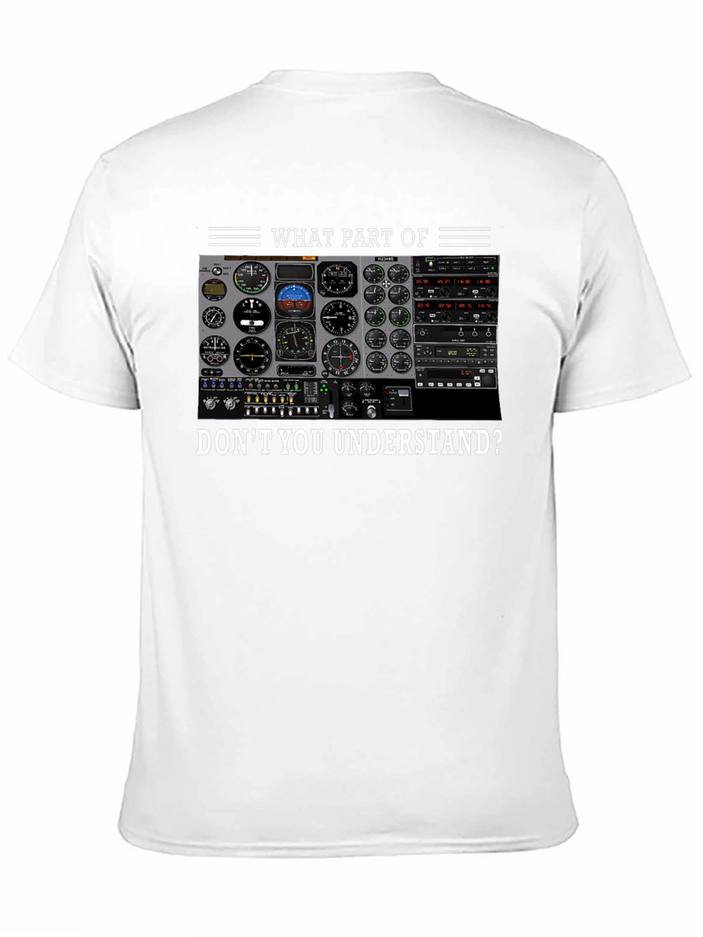 Pilot Instrument Panel T-Shirt - Aviation Humor Tee