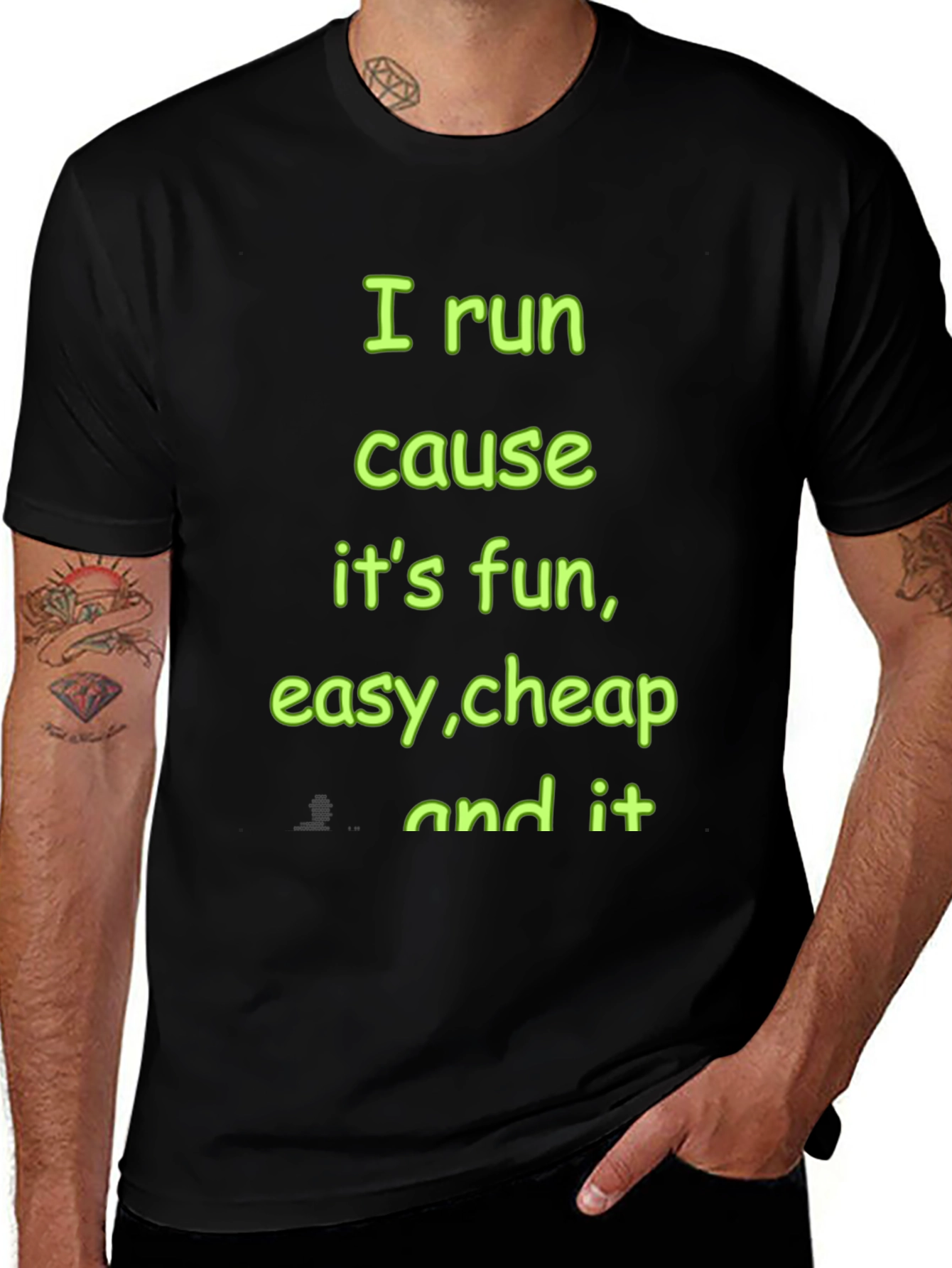 Running Motivation T-Shirt - I Run Cause Its Fun
