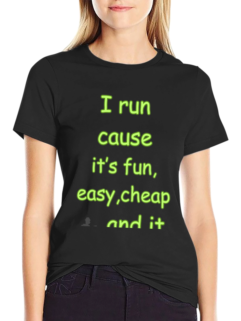 Running Motivation T-Shirt - I Run Cause Its Fun