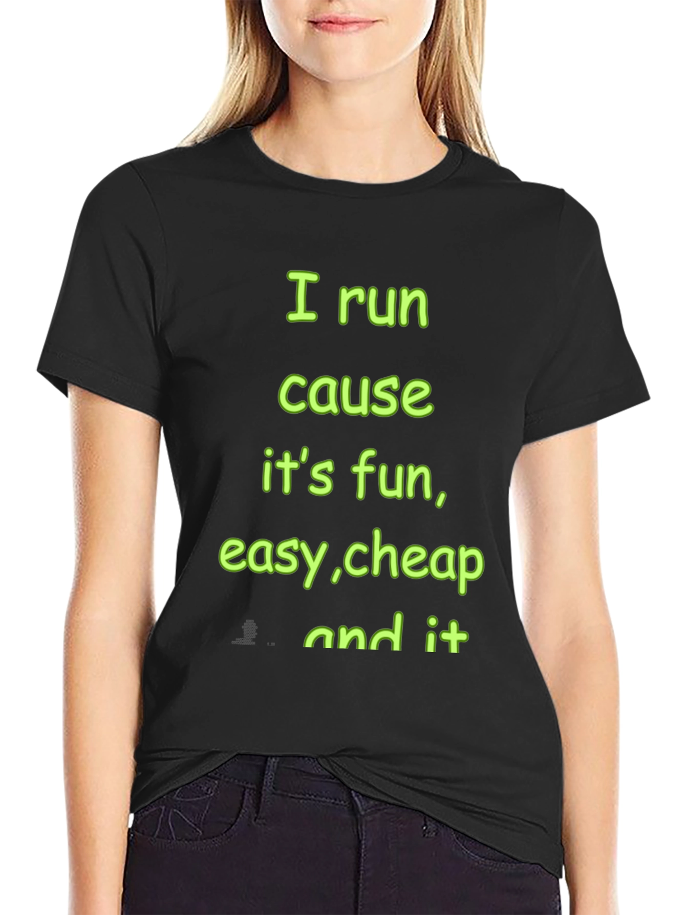 Running Motivation T-Shirt - I Run Cause Its Fun