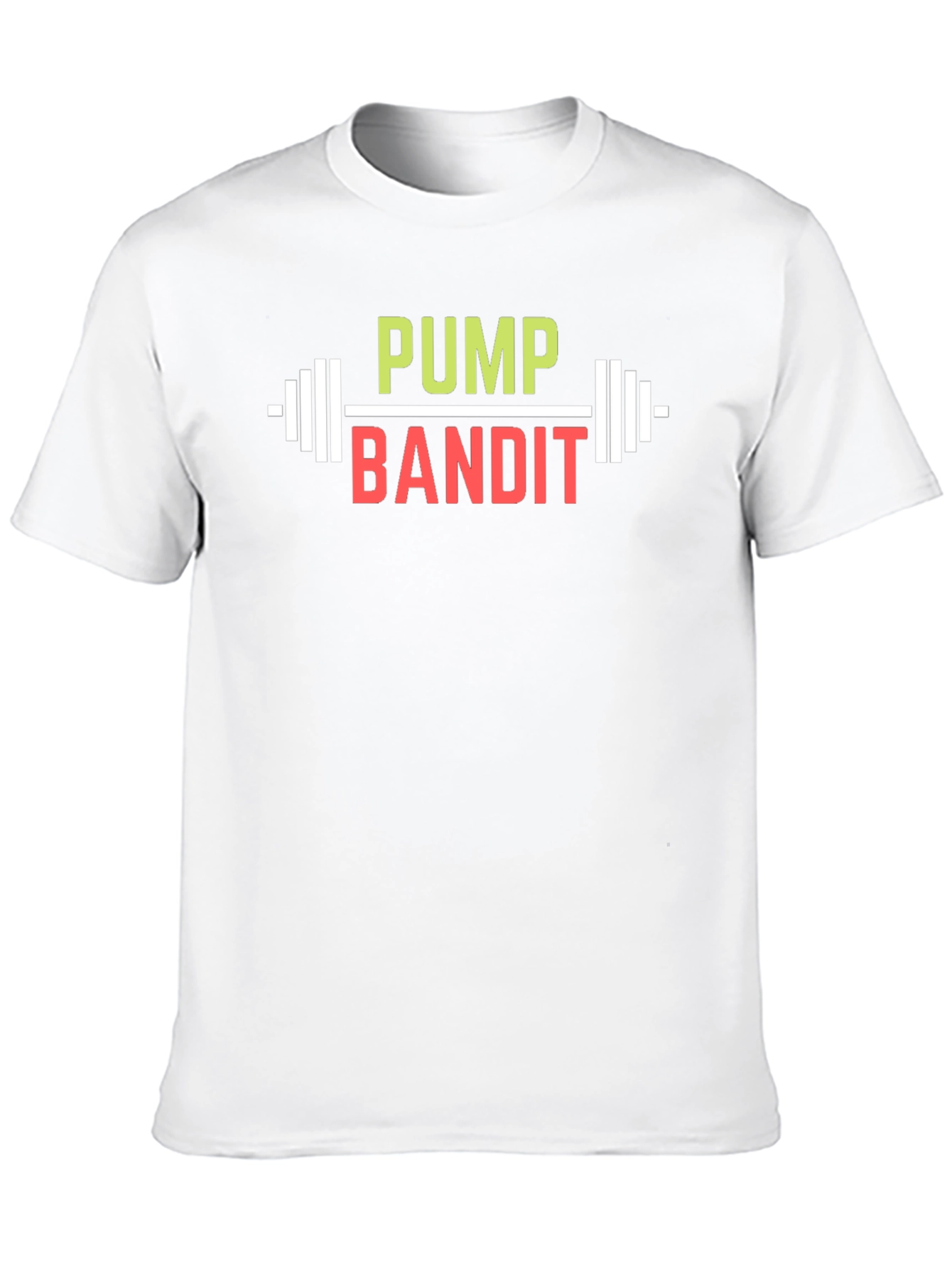 Pump Bandit T-Shirt - Gym & Fitness Apparel