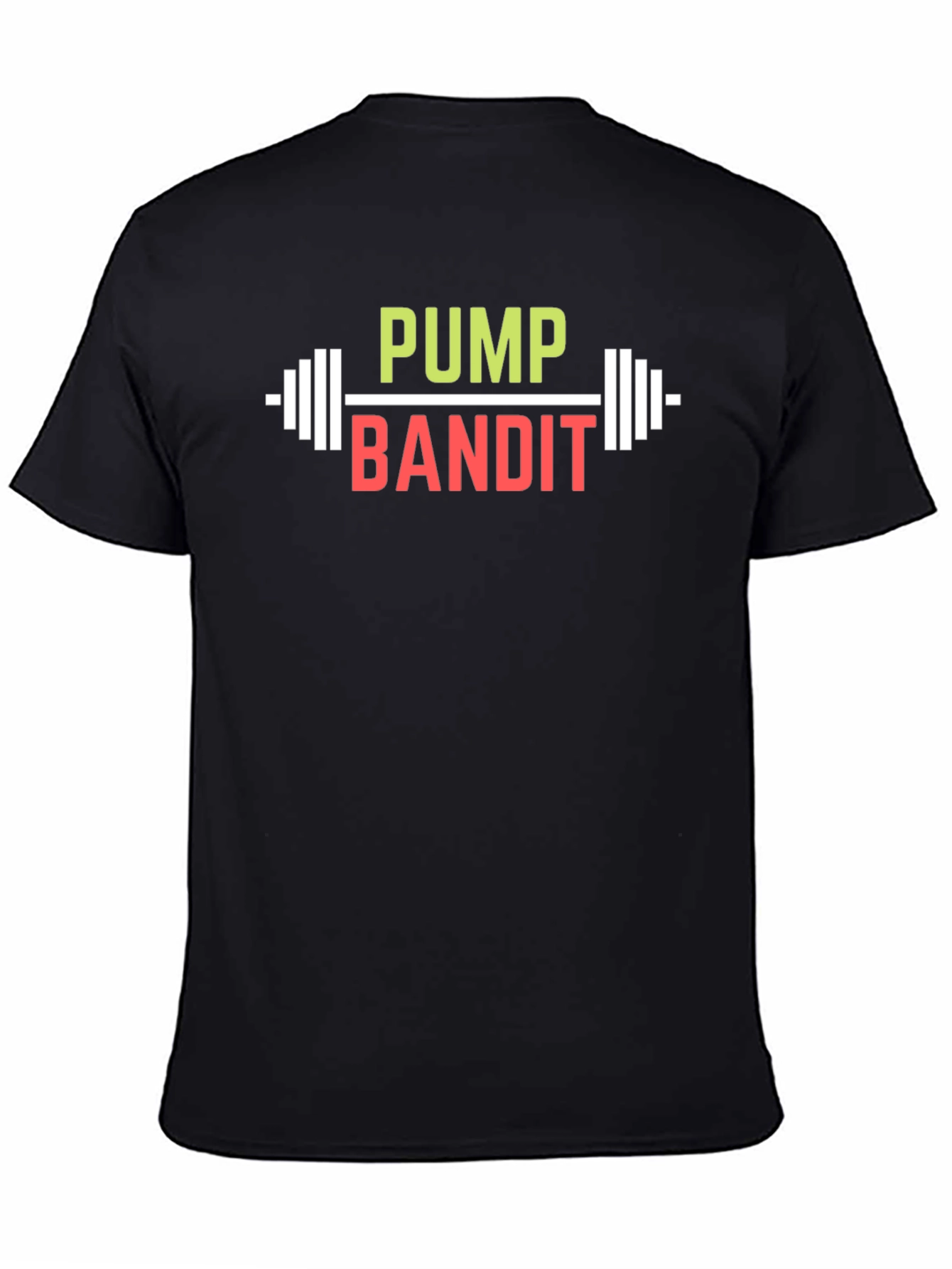 Pump Bandit T-Shirt - Gym & Fitness Apparel
