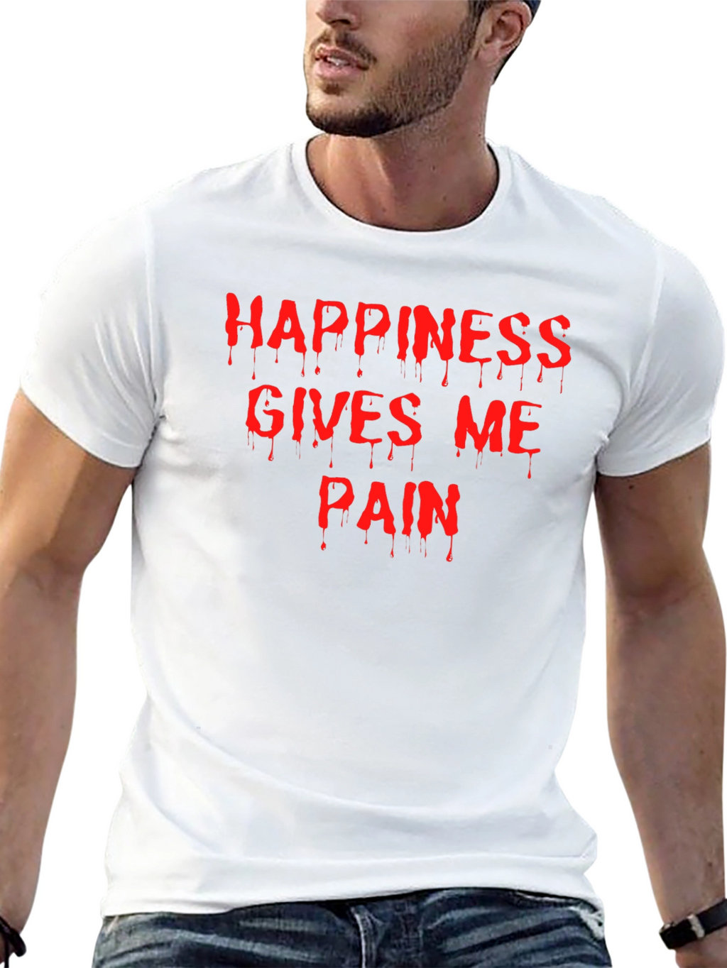 Happiness Gives Me Pain T-Shirt