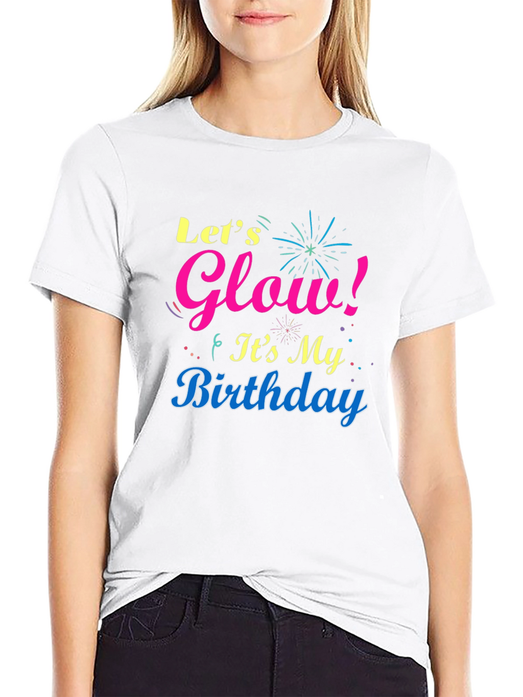 Lets Glow Birthday T-Shirt