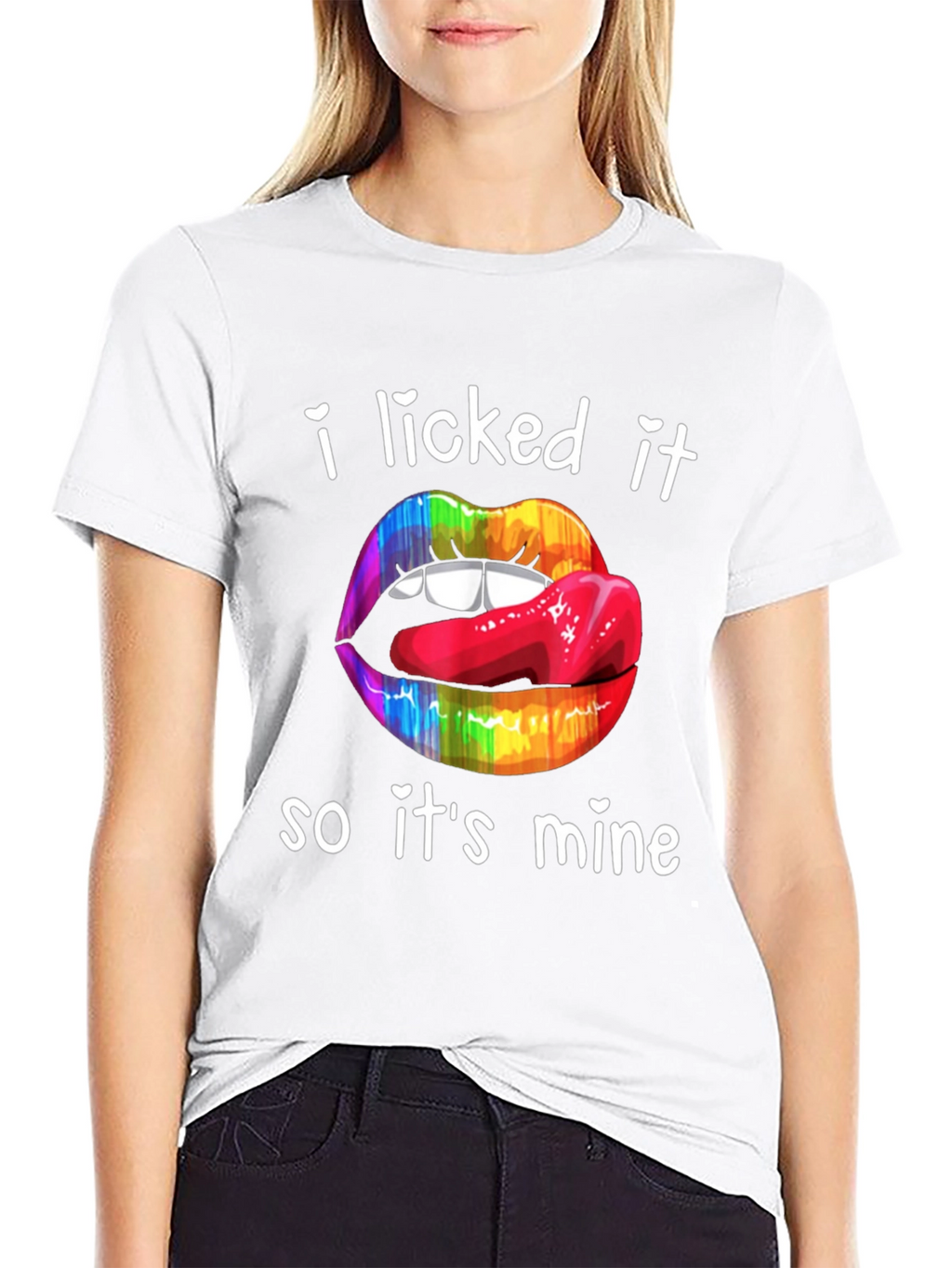 I Licked It So Its Mine T-Shirt