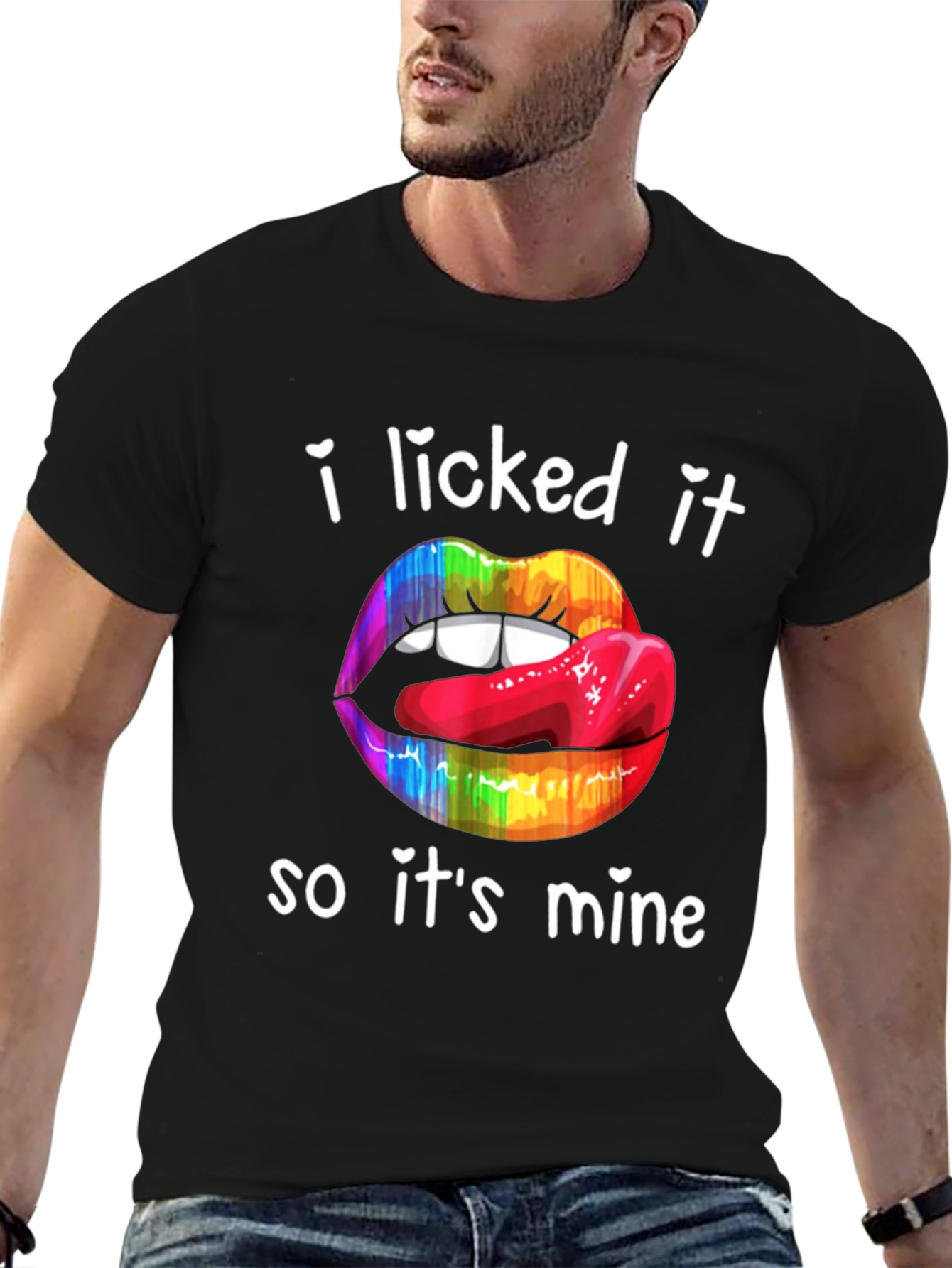 I Licked It So Its Mine T-Shirt