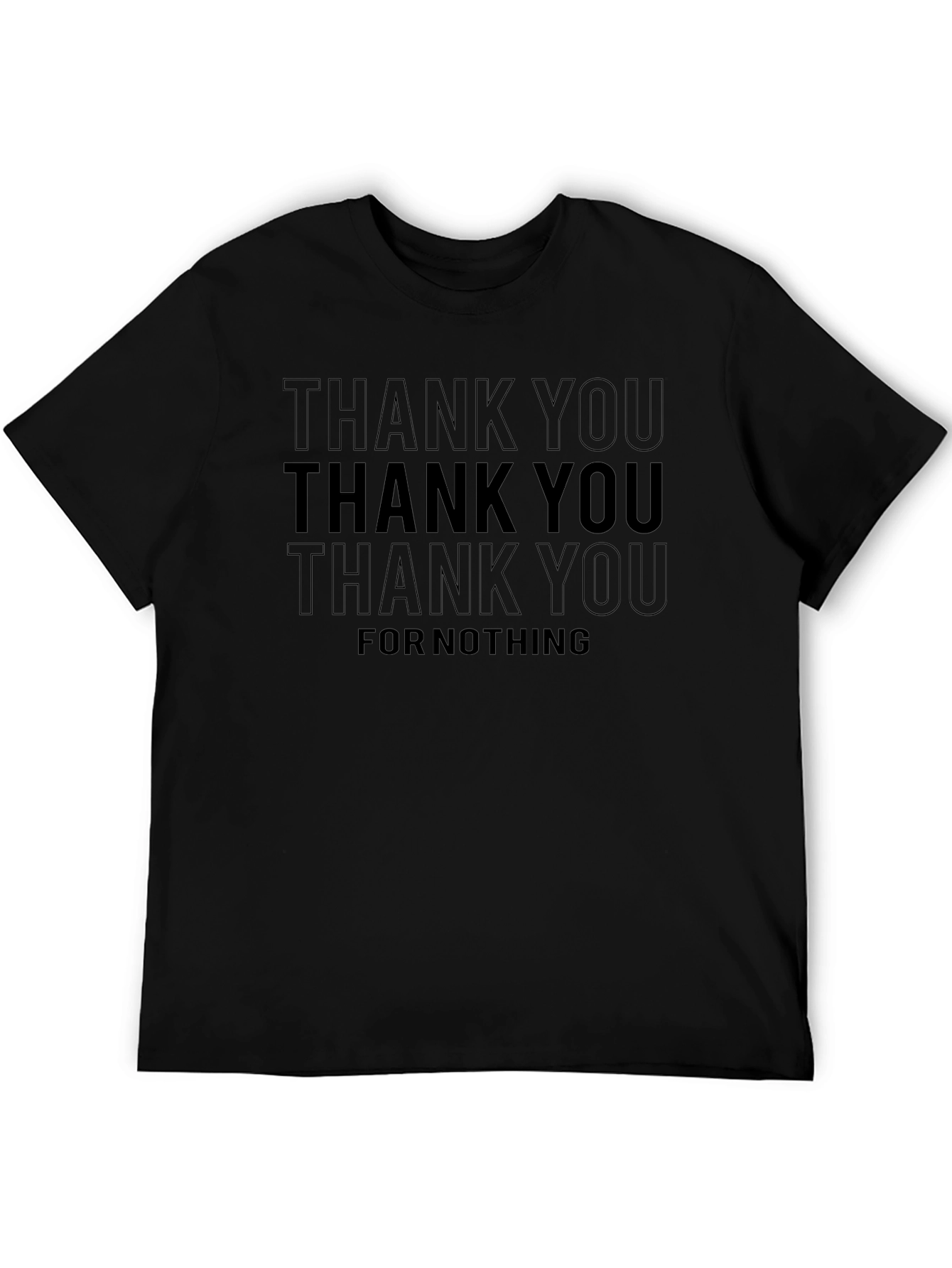 Thank You For Nothing Graphic Tee - Sarcastic Statement T-Shirt
