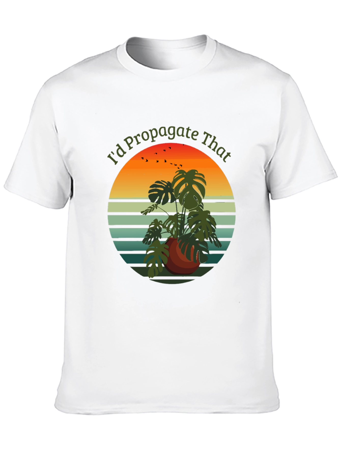 Id Propagate That T-Shirt - Plant Lover Tee