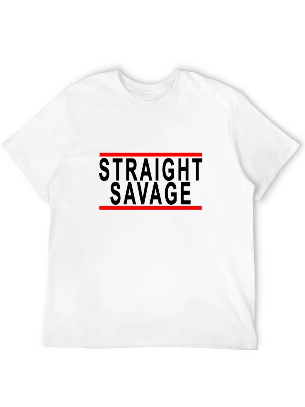 Straight Savage Graphic Print T-Shirt