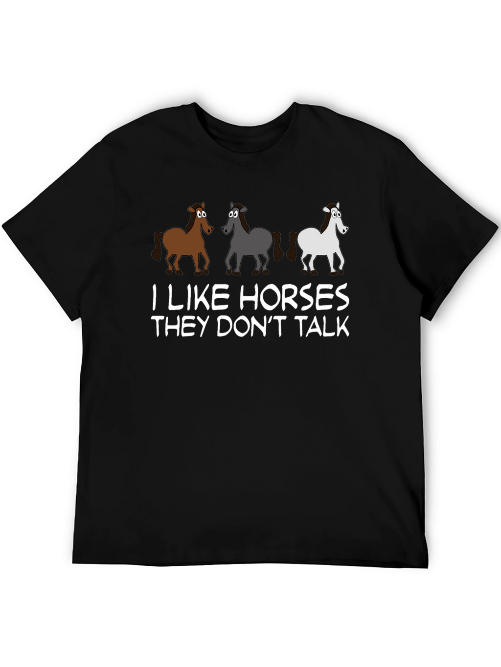 I Like Horses Funny Graphic Tee