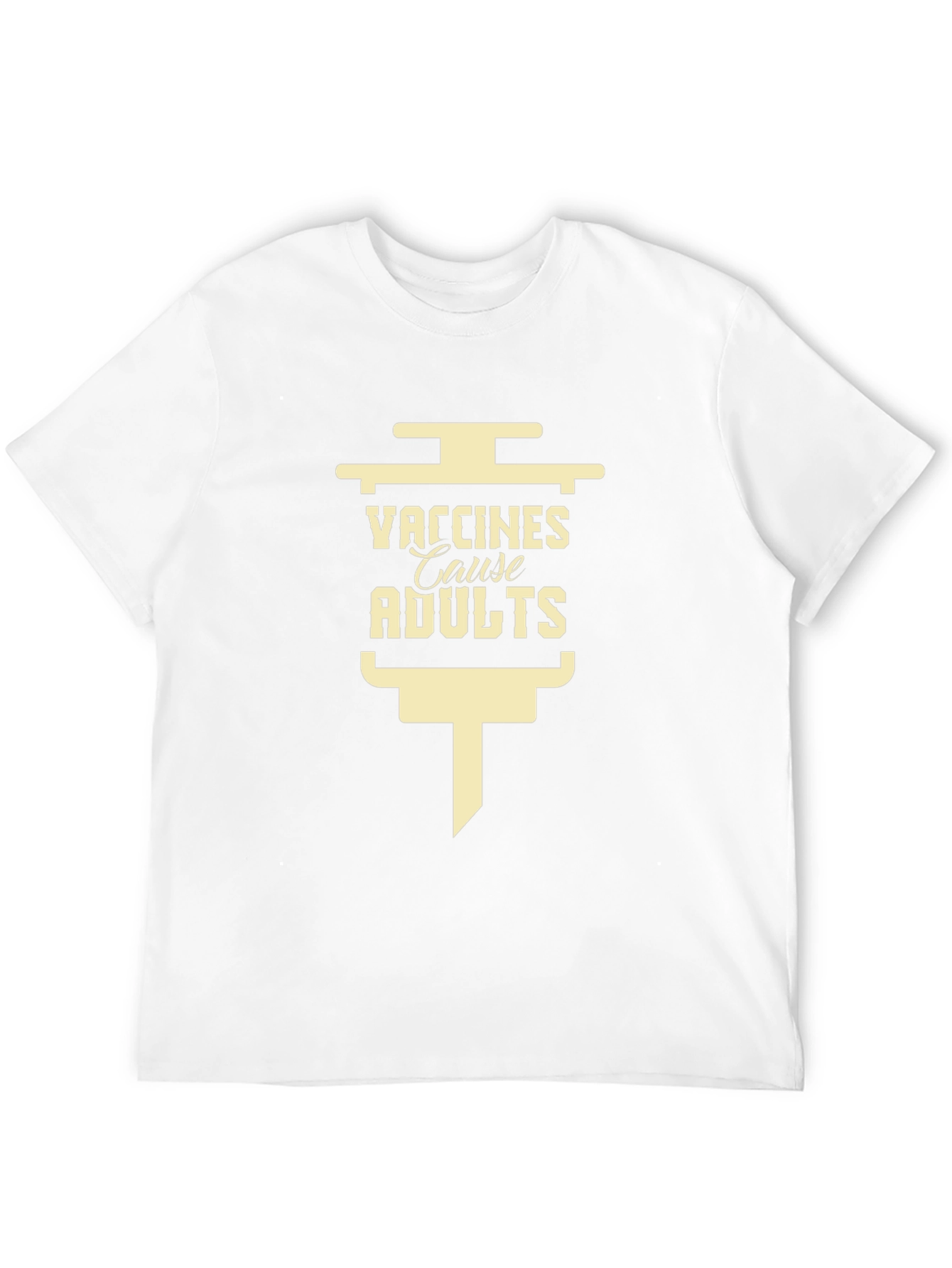 Vaccines Cause Adults Black T-Shirt