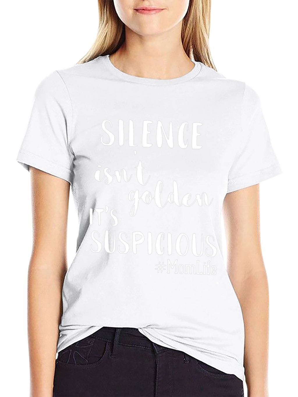 Silence Isnt Golden T-Shirt Funny Mom Life Tee