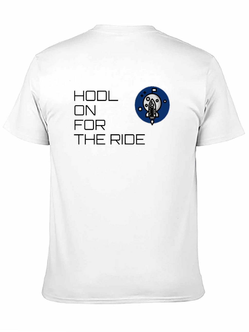 HODL On For The Ride T-Shirt