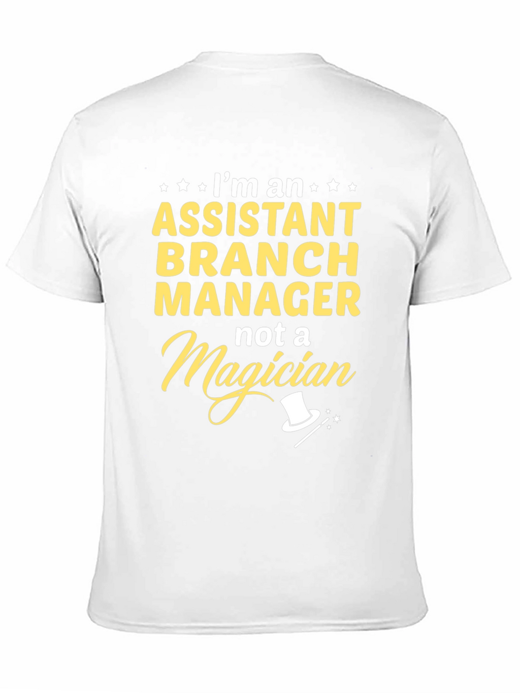 Assistant Branch Manager T-Shirt