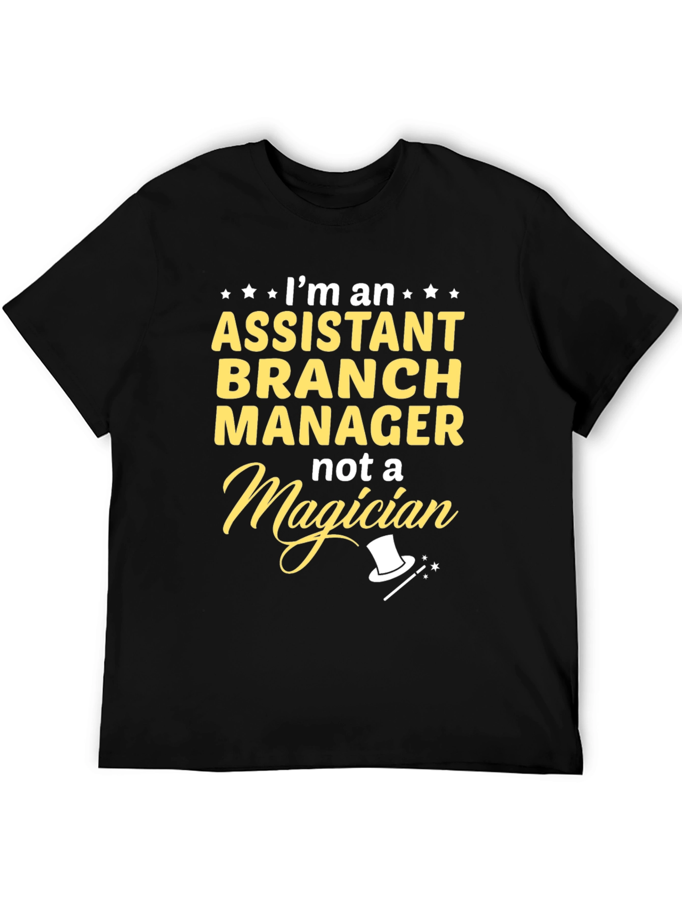 Assistant Branch Manager T-Shirt