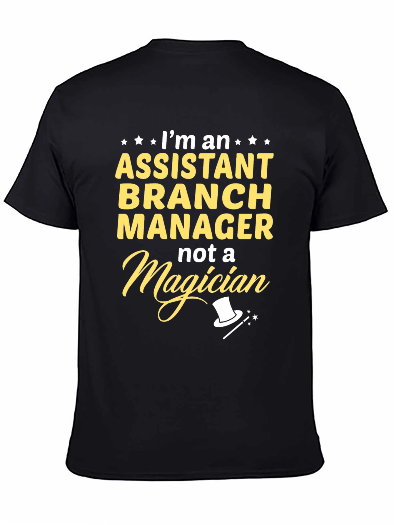 Assistant Branch Manager T-Shirt