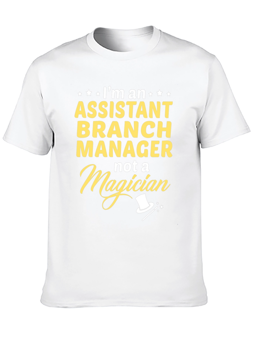 Assistant Branch Manager T-Shirt
