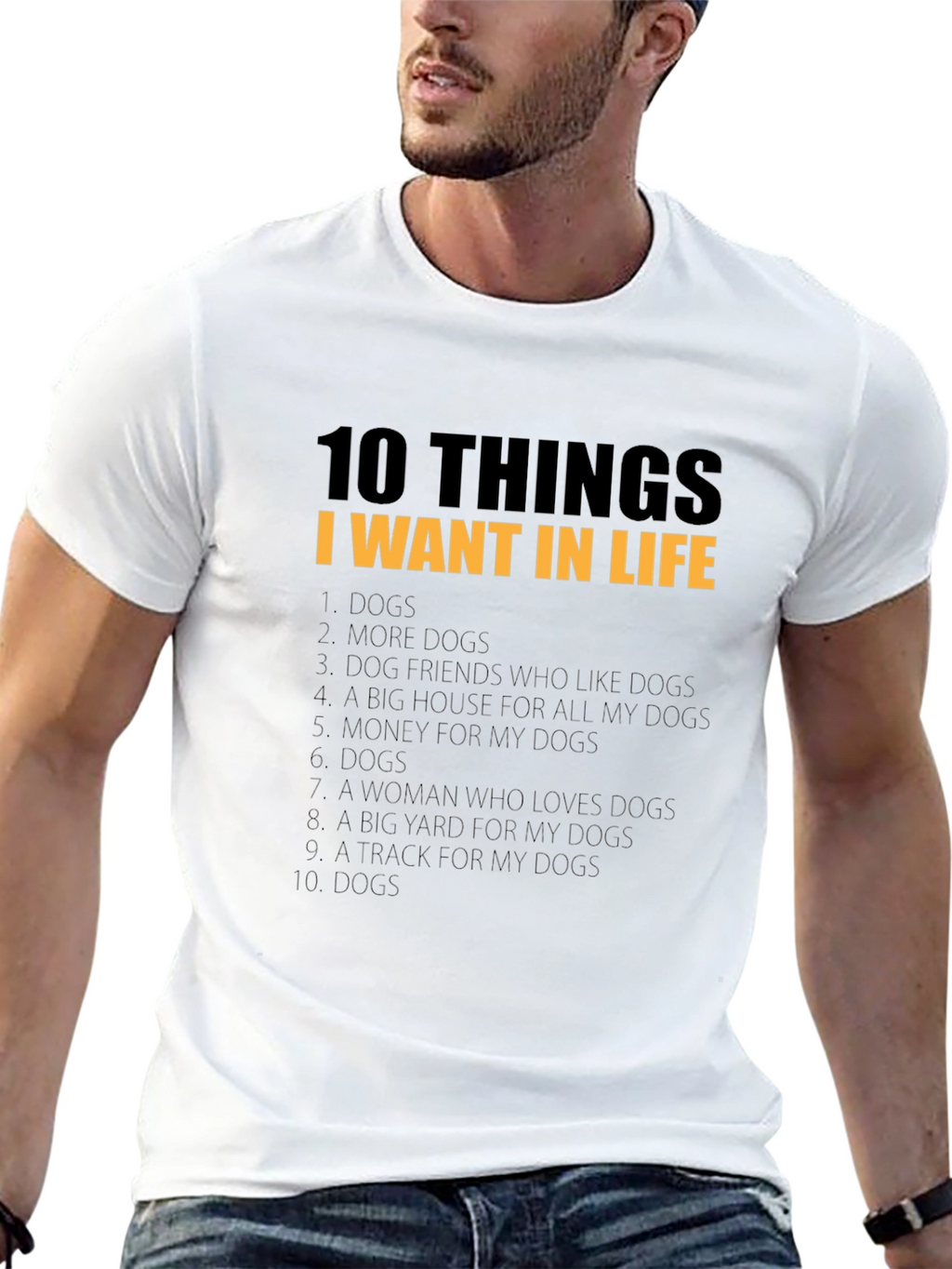 10 Things I Want In Life Dog T-Shirt