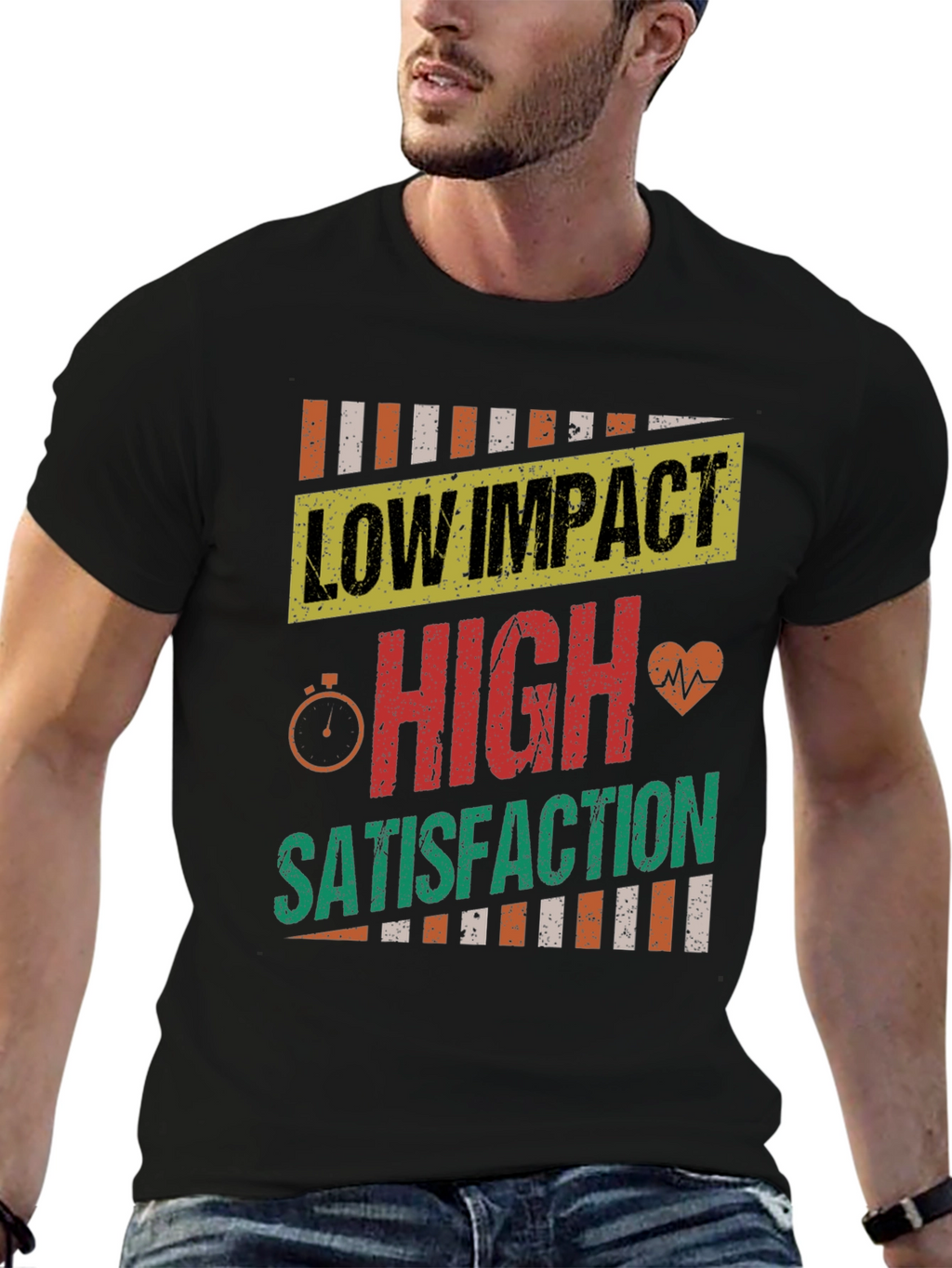 Low Impact High Satisfaction T-Shirt